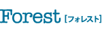 Forest[フォレスト]